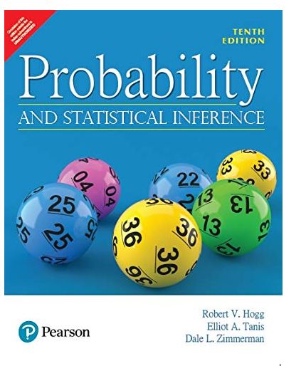 Probability and Statistical Inference, 10e